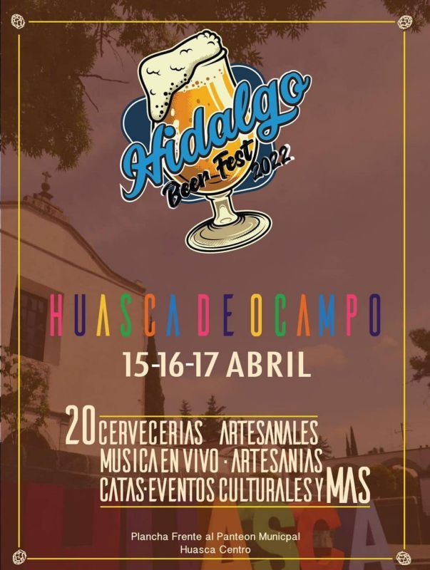 Beer Fest 2022 en Pueblo Mágico de Hidalgo, festival de cerveza artesanal este fin de semana