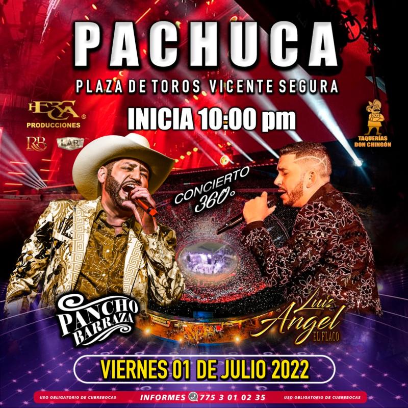 Pancho Barraza y Luis Ángel 'El Flaco' darán concierto 360 en Pachuca