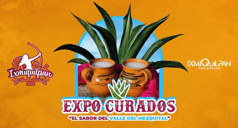 El sabor del Valle del Mezquital: habrá 'Expo Curados' en la feria de Ixmiquilpan