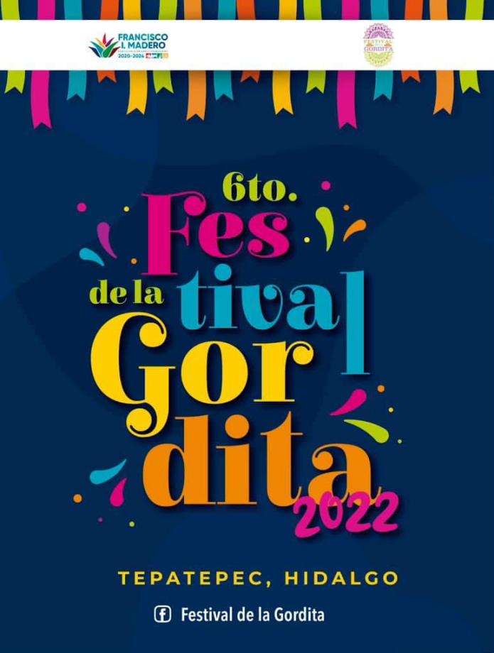 Festival de la Gordita 2022, este sábado en Hidalgo