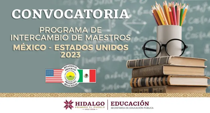 Convocan a personal docente de Hidalgo para el Programa de Intercambio de Maestros México-EU 2023