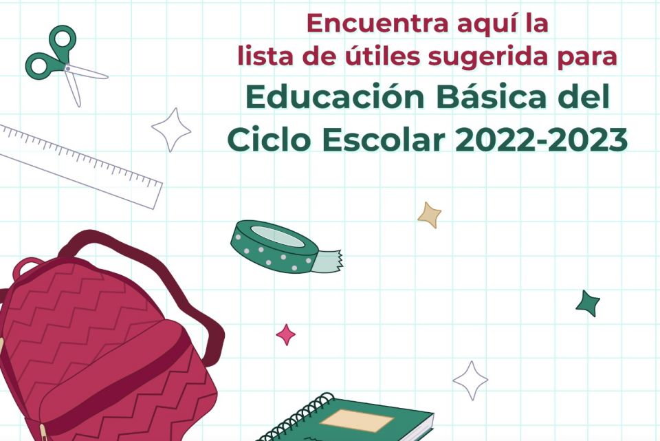 #EducaciónBásica 📚 Difunde la SEP lista de útiles escolares para el ciclo 2023-2024