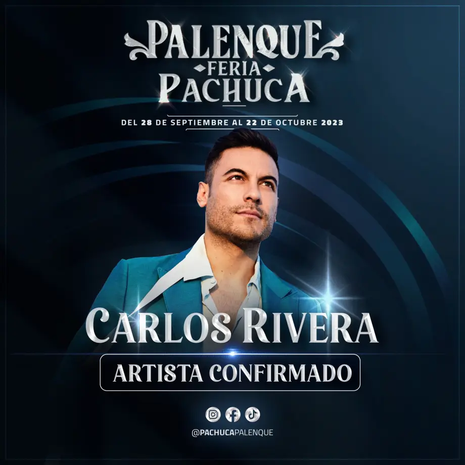 #Oficial 🎤 Carlos Rivera, artista confirmado para la Feria de Pachuca 2023