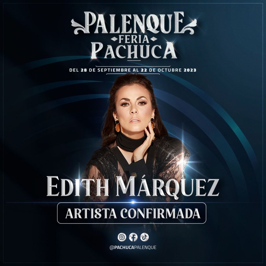 #Feria2023 🎤 Revelan a tercera artista confirmada del Palenque de Pachuca