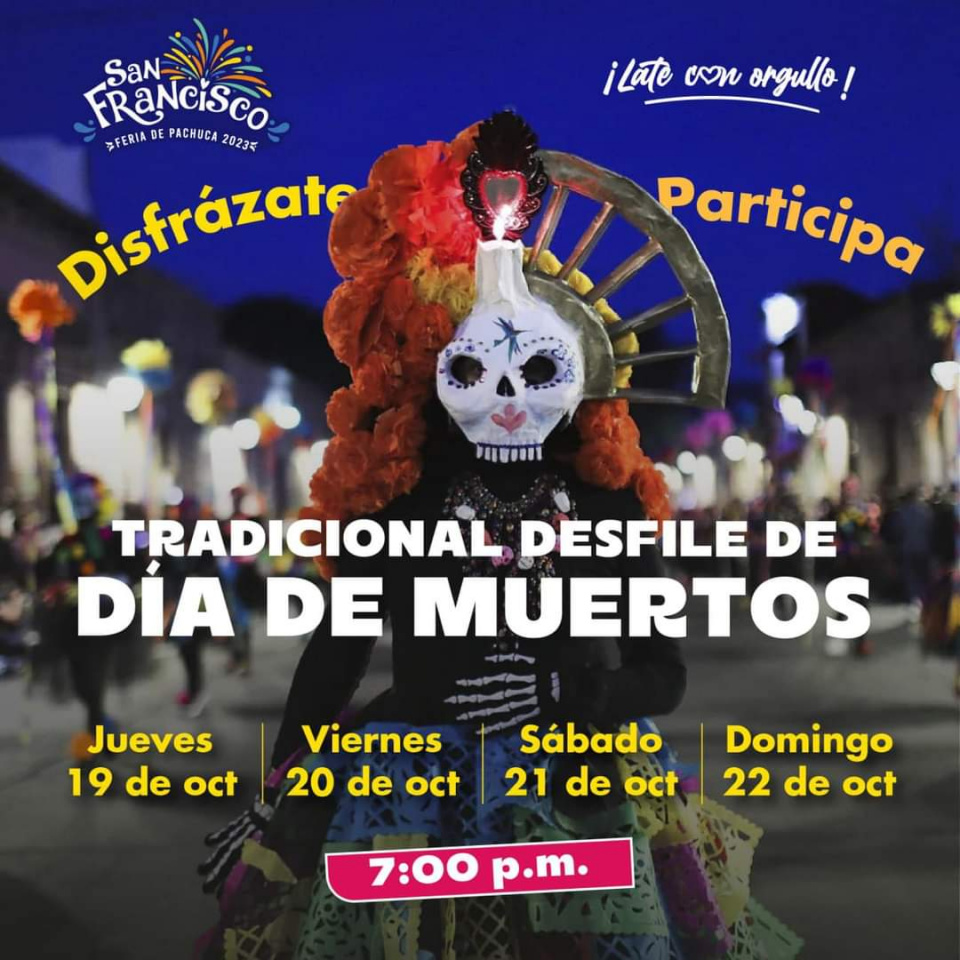 ¡Disfrázate y gana! 💀 Habrá desfiles de Día de Muertos en la Feria de Pachuca