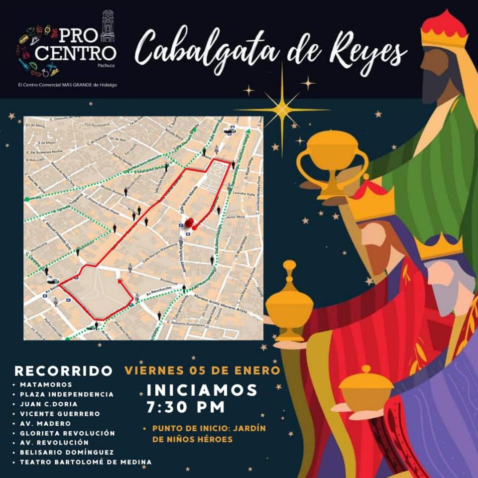 Así será la ruta de la Cabalgata de Reyes 2024 en Pachuca