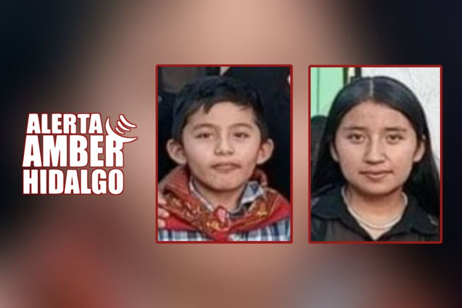 Activan Alerta AMBER por dos menores desaparecidos en Hidalgo; piden ayuda para localizarlos