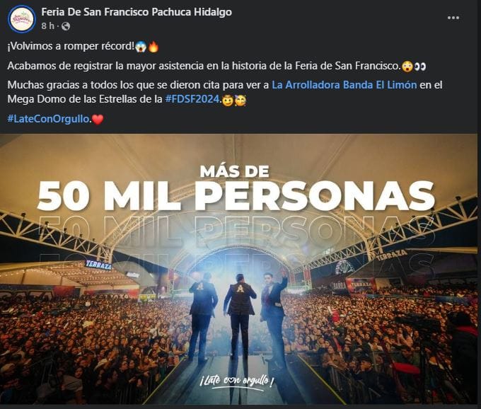 La Feria de Pachuca 2024 rompe récord de asistencia con la Arrolladora Banda El Limón